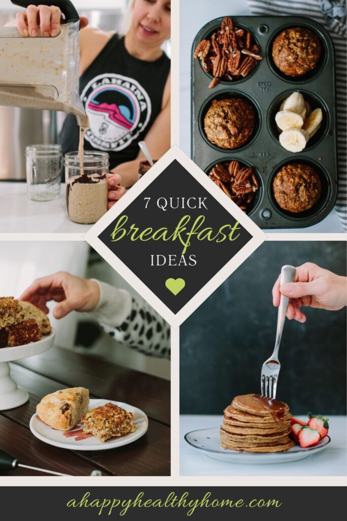 7 Quick Breakfast Ideas to Start Your Day Right